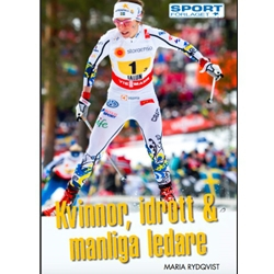 Skistart Kvinnor, Idrott & Manliga Ledare