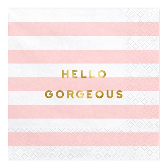 Servetter Hello Gorgeous - 20-pack